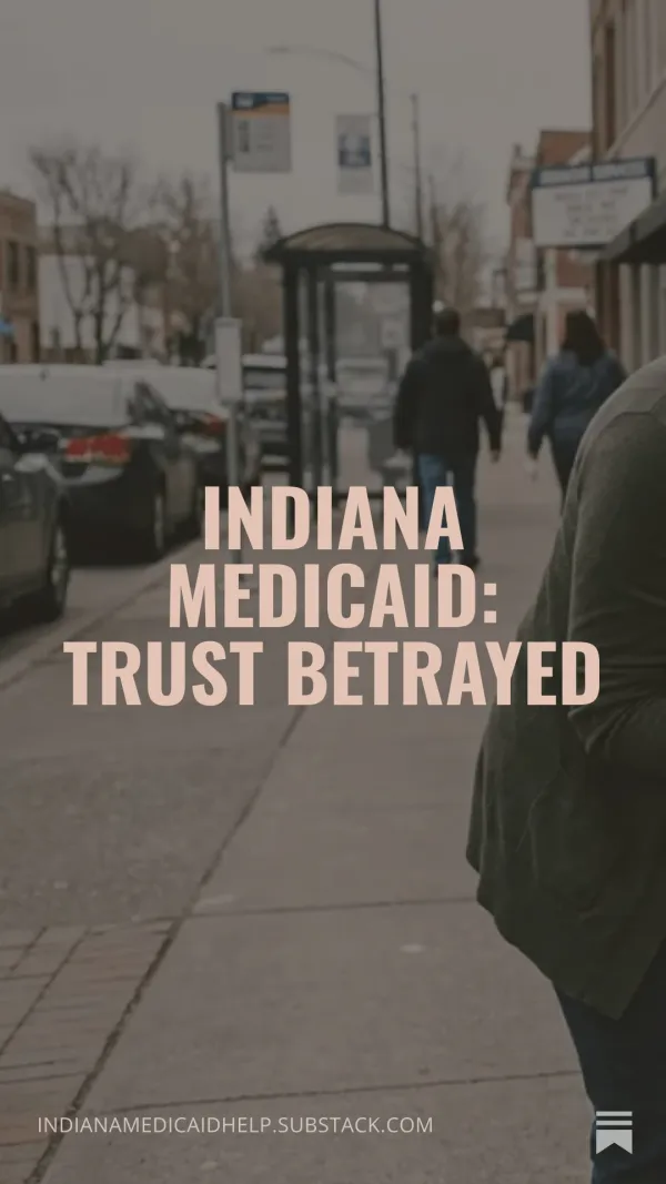 Indiana Medicaid: Indiana's Medicaid Collapse: System Fails Kids